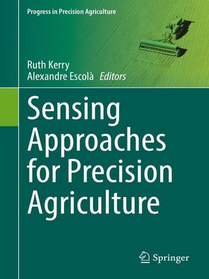 cover image of Sensing Approaches for Precision Agriculture